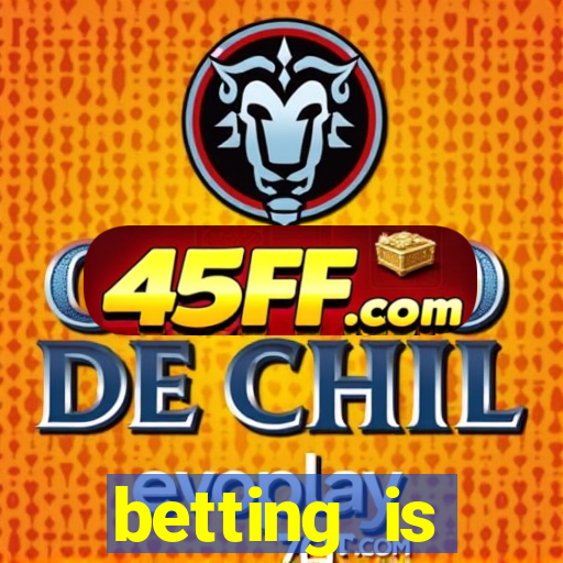 betting is currently unavailable
